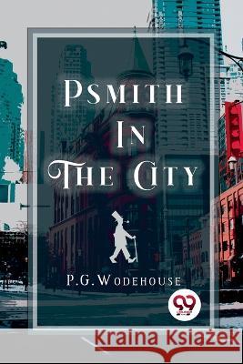 Psmith in the City P. G. Wodehouse 9789357270205 Double 9 Booksllp - książka