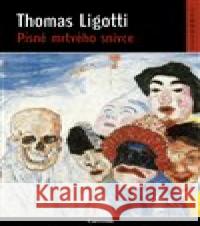 Písně mrtvého snivce Thomas Ligotti 9788088243380 Carcosa - książka