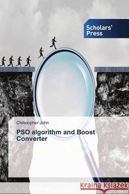 PSO algorithm and Boost Converter John, Christopher 9786202312226 Scholar's Press - książka