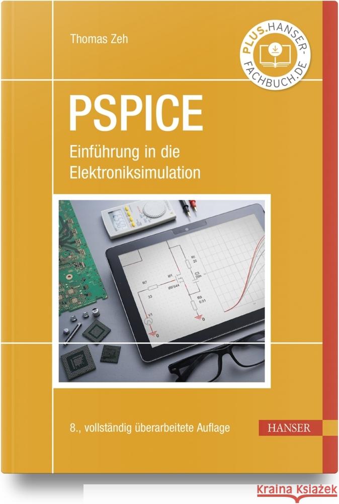 PSPICE Heinemann, Robert, Zeh, Thomas 9783446467798 Hanser Fachbuchverlag - książka