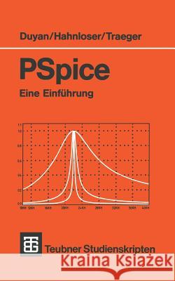 PSPICE: Eine Einführung Duyan, Harun 9783519101437 Vieweg+teubner Verlag - książka