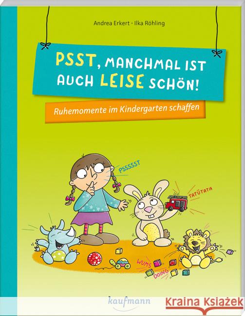 Psst, manchmal ist auch leise schön! Erkert, Andrea 9783780651730 Kaufmann - książka