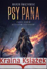 Psy Pana Marcin Świątkowski 9788382106077 Sine Qua Non - książka