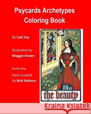 Psycards Coloring Book Maggie Kneen Nick Hobson Catt Foy 9780985185640 R. R. Bowker - książka