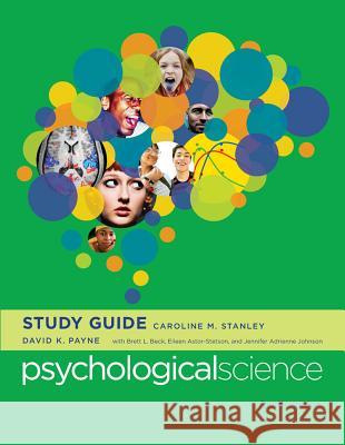 PSYCH SCI 4E  SG PA (FALL13SPR15) Caroline M. Stanley, David K. Payne (Wallace Community College) 9780393936926 WW Norton & Co - książka