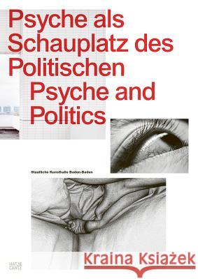 Psyche and Politics Attia, Kader 9783775745680 Hatje Cantz Verlag - książka
