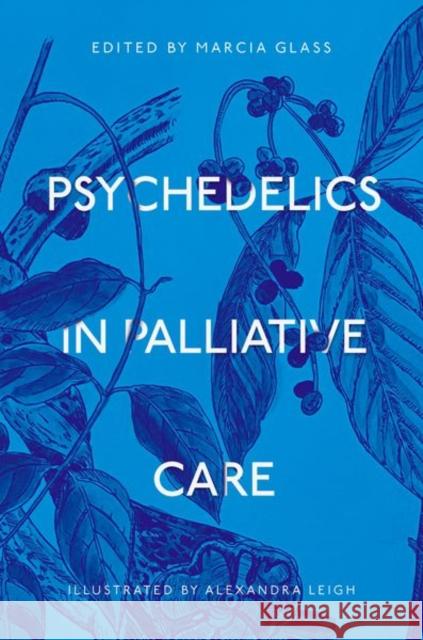 Psychedelics in Palliative Care  9780197760864 Oxford University Press Inc - książka
