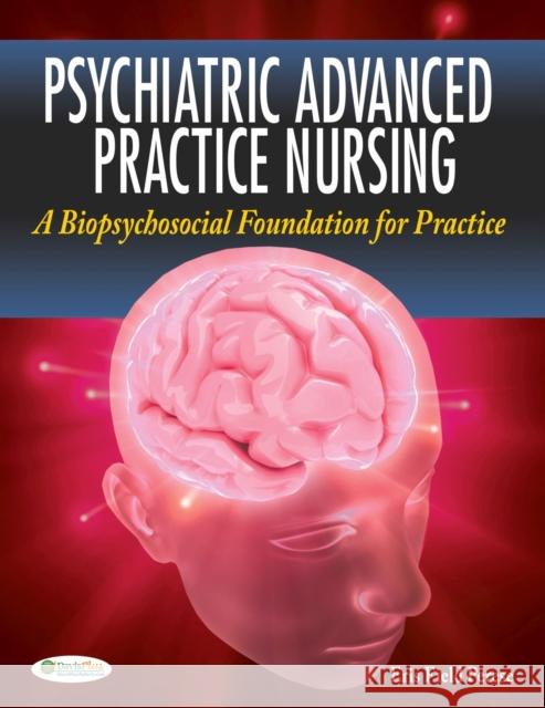 Psychiatric Advanced Practice Nursing: A Biopsychosocial Foundation for Practice Perese, Eris F. 9780803622470 F. A. Davis Company - książka