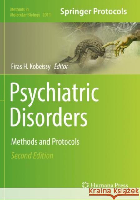 Psychiatric Disorders: Methods and Protocols Firas H. Kobeissy   9781493995561 Humana Press Inc. - książka