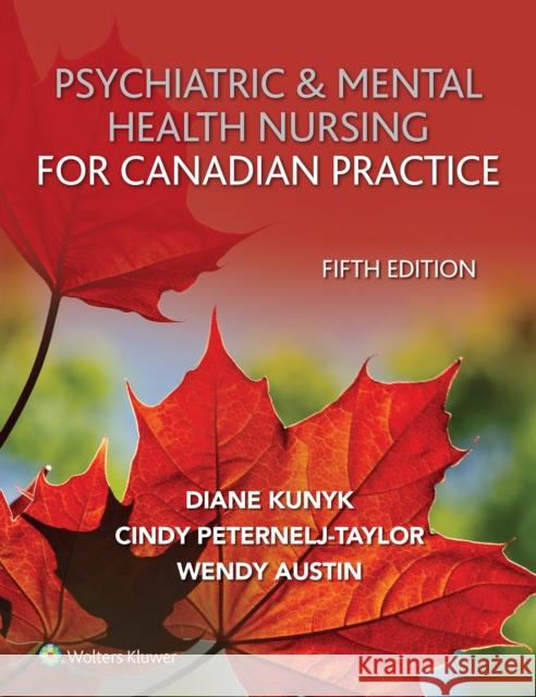 PSYCHIATRIC MENTAL HEALTH NURSING FOR CA WENDY AUSTIN 9781975179045 LIPPINCOTT WILLIAMS & WILKINS - książka
