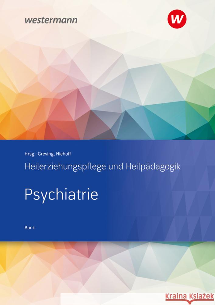 Psychiatrie Bunk, Ulrich 9783427049166 Bildungsverlag EINS - książka