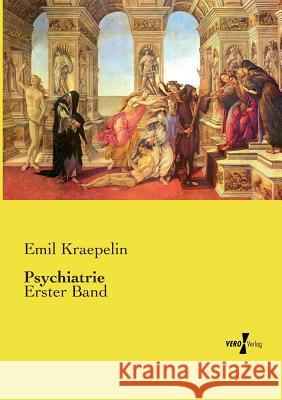 Psychiatrie: Erster Band Emil Kraepelin 9783737225861 Vero Verlag - książka