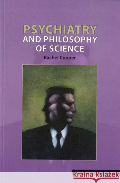 Psychiatry and Philosophy of Science Rachel Cooper 9781844651085  - książka