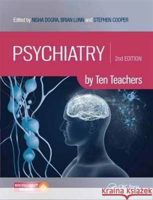 Psychiatry by Ten Teachers Nisha Dogra Brian Lunn Stephen Cooper 9781498750226 CRC Press - książka