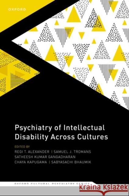 Psychiatry of Intellectual Disability Across Cultures  9780198857600 Oxford University Press - książka