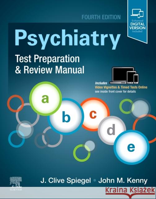 Psychiatry Test Preparation and Review Manual J. Clive Spiegel John M. Kenny 9780323642729 Elsevier - książka