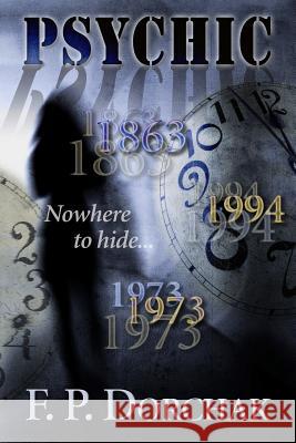 Psychic F. P. Dorchak Duvall Design Pam Headrick 9780692261811 Wailing Loon - książka