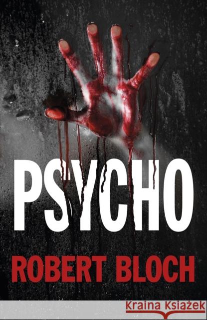 Psycho Robert Bloch 9780719810817 Joffe Books - książka