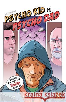 Psycho Kid vs. Psycho Dad Jesse Ridgway 9780578422787 Ridgid Studios LLC - książka