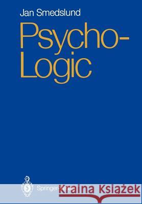 Psycho-Logic Jan Smedslund 9783642731235 Springer - książka