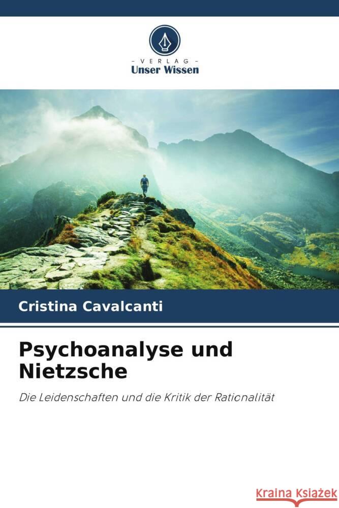 Psychoanalyse und Nietzsche Cristina Cavalcanti 9786208138141 Verlag Unser Wissen - książka