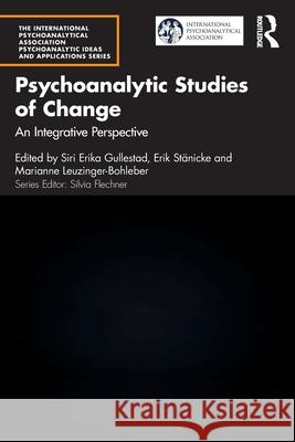 Psychoanalytic Studies of Change  9781032651903 Taylor & Francis Ltd - książka