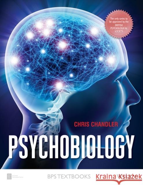 Psychobiology Chandler, Chris 9781405187435 John Wiley and Sons Ltd - książka