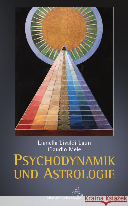 Psychodynamik und Astrologie Livaldi Laun, Lianella 9783899973075 Chiron - książka
