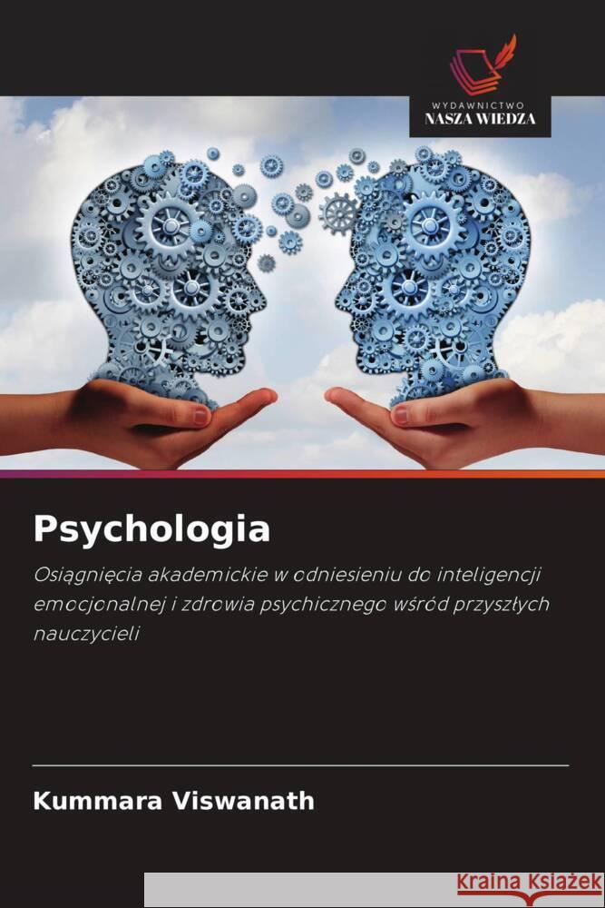 Psychologia Viswanath, Kummara 9786208327828 Wydawnictwo Nasza Wiedza - książka