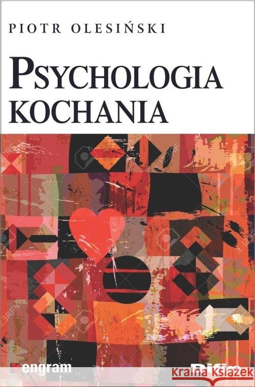 Psychologia kochania Olesiński Piotr 9788380856653 Difin - książka