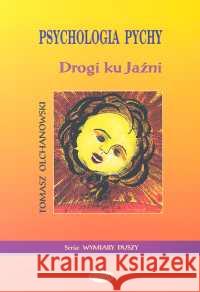 Psychologia pychy Olchanowski Tomasz 9788385713357 Eneteia - książka