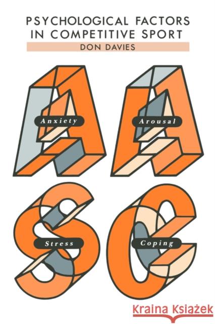 Psychological Factors in Competitive Sport Don Davies Davies Don                               Don Davies 9781850006077 Routledge - książka