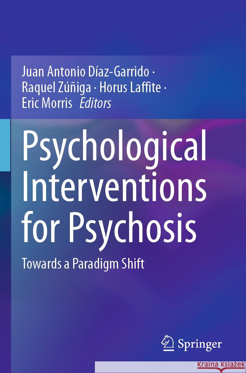 Psychological Interventions for Psychosis  9783031270055 Springer International Publishing - książka