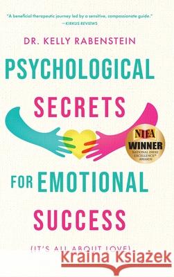Psychological Secrets for Emotional Success Kelly Rabenstein 9781646637621 Koehler Books - książka