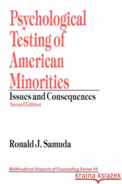 Psychological Testing of American Minorities: Issues and Consequences Samuda, Ronald J. 9780761912156 Sage Publications - książka