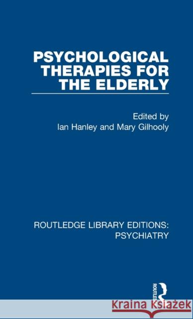 Psychological Therapies for the Elderly  9781138315792 Taylor and Francis - książka