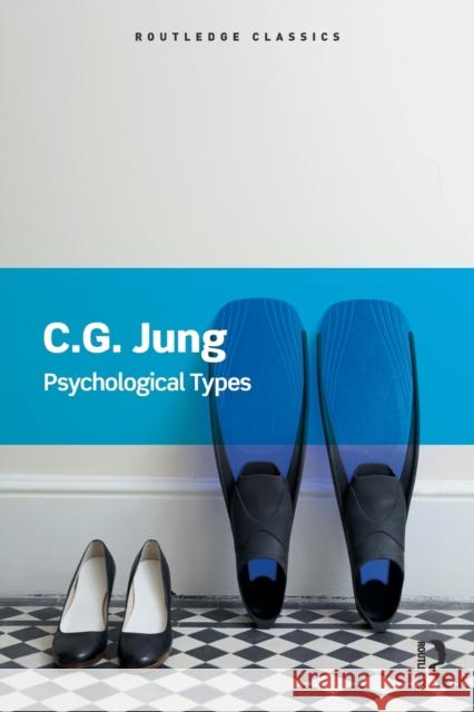 Psychological Types Carl Jung 9781138687424 Taylor & Francis Ltd - książka