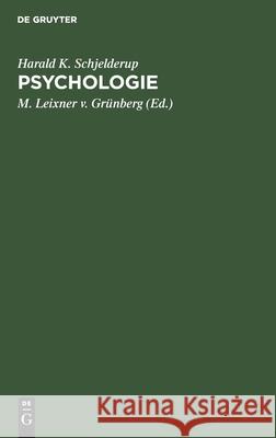 Psychologie Harald Krabbe Schjelderup M. Leixner G 9783111316055 Walter de Gruyter - książka