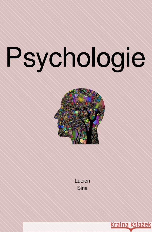 Psychologie Sina, Lucien 9783758463464 epubli - książka