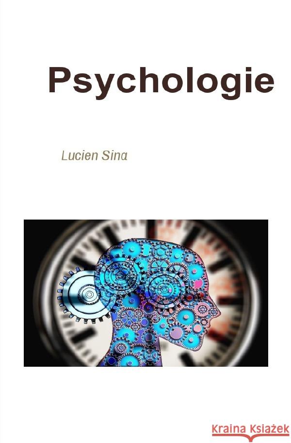 Psychologie Sina, Lucien 9783759824622 epubli - książka