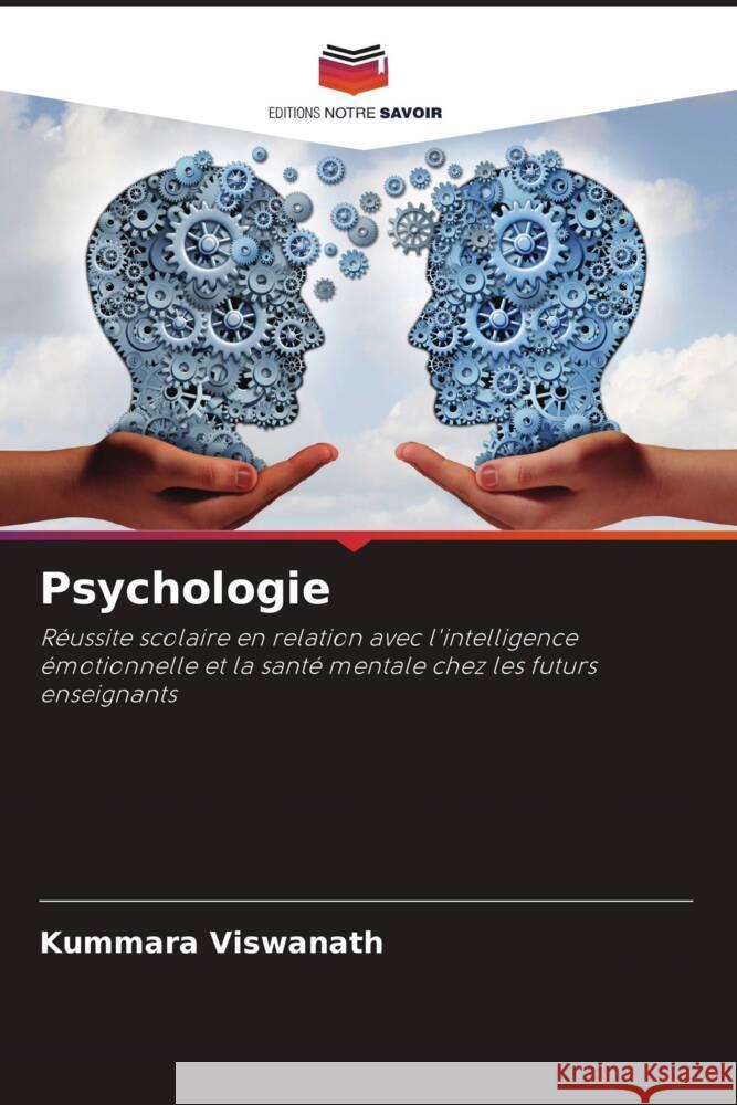 Psychologie Viswanath, Kummara 9786208327811 Editions Notre Savoir - książka