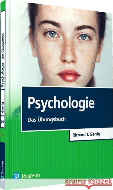 Psychologie - Das Übungsbuch Gerrig, Richard J. 9783868943726 Pearson Studium - książka