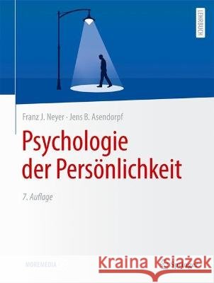Psychologie Der Pers?nlichkeit Franz J. Neyer Jens B. Asendorpf 9783662673843 Springer - książka