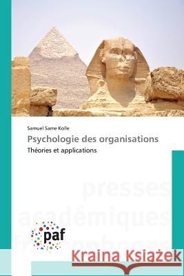 Psychologie Des Organisations Kolle-S 9783841635136 Presses Academiques Francophones - książka