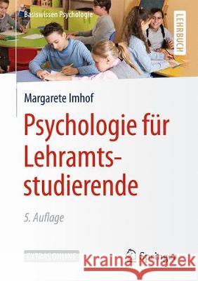 Psychologie Für Lehramtsstudierende Imhof, Margarete 9783662587263 Springer - książka