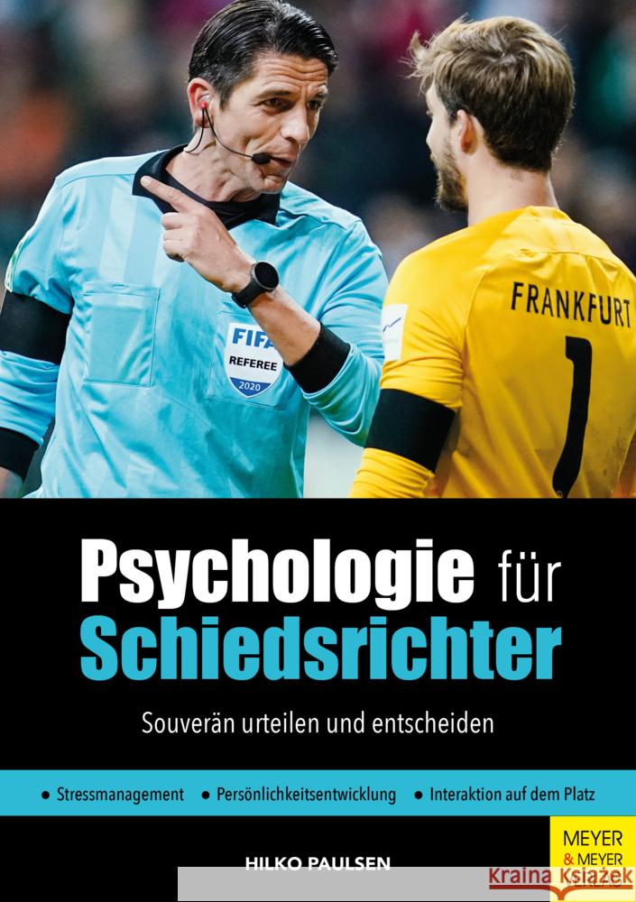 Psychologie für Schiedsrichter Paulsen, Hilko 9783840377365 Meyer & Meyer Sport - książka
