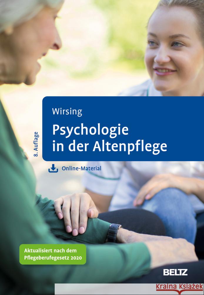 Psychologie in der Altenpflege Wirsing, Kurt 9783621287524 Beltz Psychologie - książka