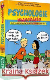 Psychologie macchiato : Cartoonkurs für Schüler und Studenten Kittler, Udo; Stanicki, Sabine 9783868940251 Pearson Studium - książka