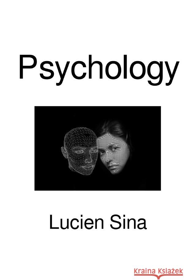 Psychology Sina, Lucien 9783565039937 epubli - książka