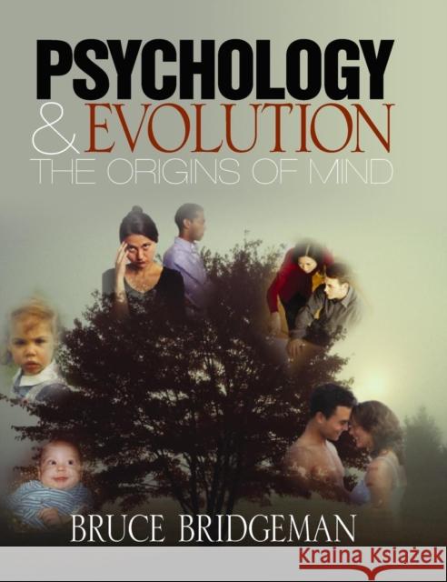 Psychology and Evolution: The Origins of Mind Bridgeman, Bruce 9780761924791 Sage Publications - książka